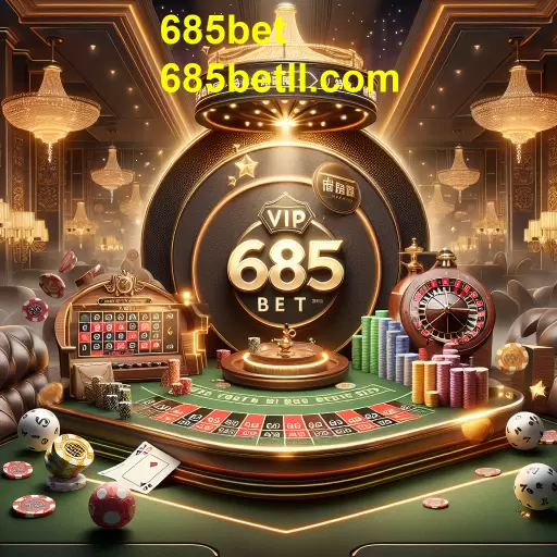 Descubra o Programa VIP do 685bet: Uma Experiência de Jogo Exclusiva